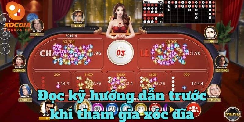 Nên đọc kỹ hướng dẫn trước khi chơi xóc đĩa