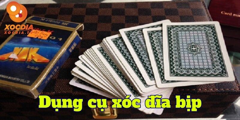 Dụng cụ xóc đĩa bịp 