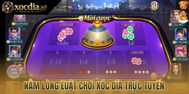 Nằm lòng luật chơi xóc dĩa trực tuyến